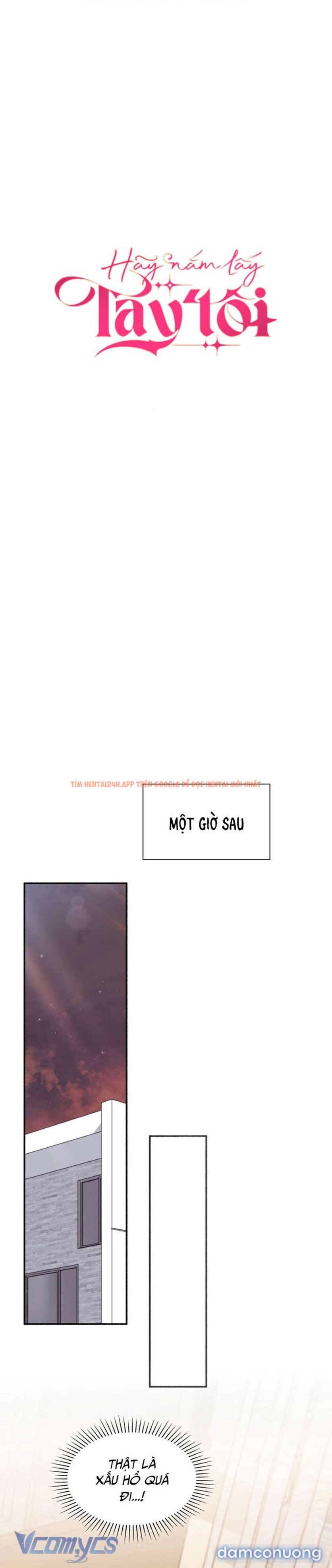 Xem ảnh 6 3 trong truyện hentai [18+] Hãy Nắm Lấy Tay Tôi - Chapter 8 - hentaitvn.net