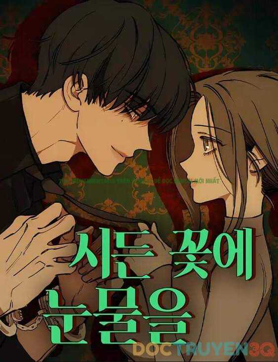 Hình ảnh 002 trong [18+] Nước Mắt Trên Đóa Hoa Tàn - Chap 9 - Hentaimanhwa.net