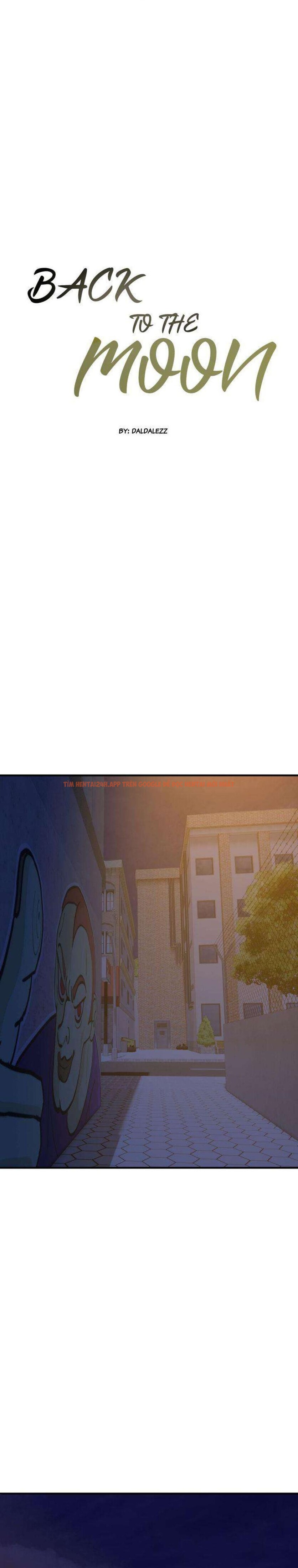 Xem ảnh 1 0 trong truyện hentai 『18+ Không Che』Back To The Moon - Chapter 16 - hentaitvn.net