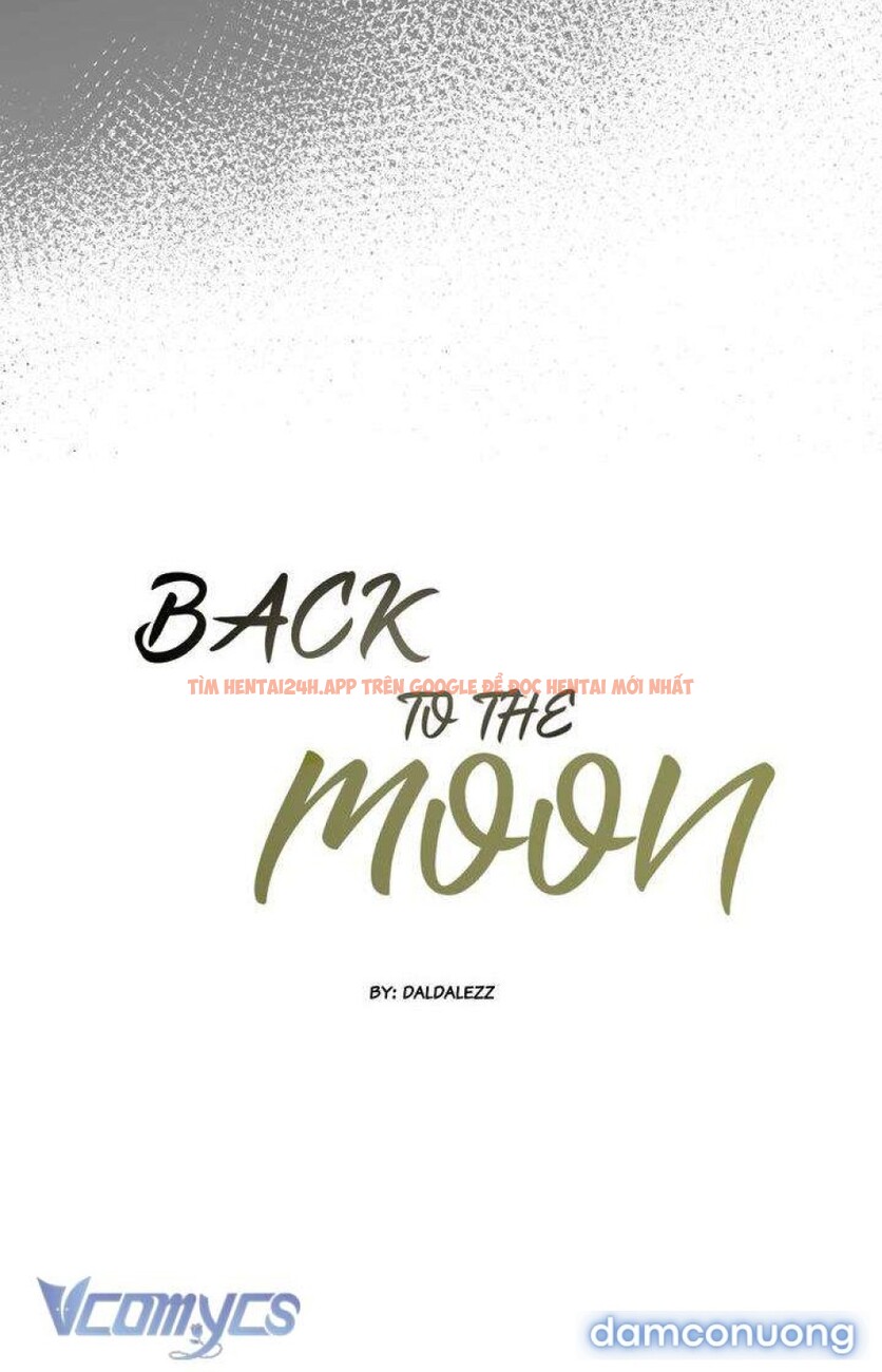 Xem ảnh 2 7 trong truyện hentai 『18+ Không Che』Back To The Moon - Chapter 3 - hentaitvn.net