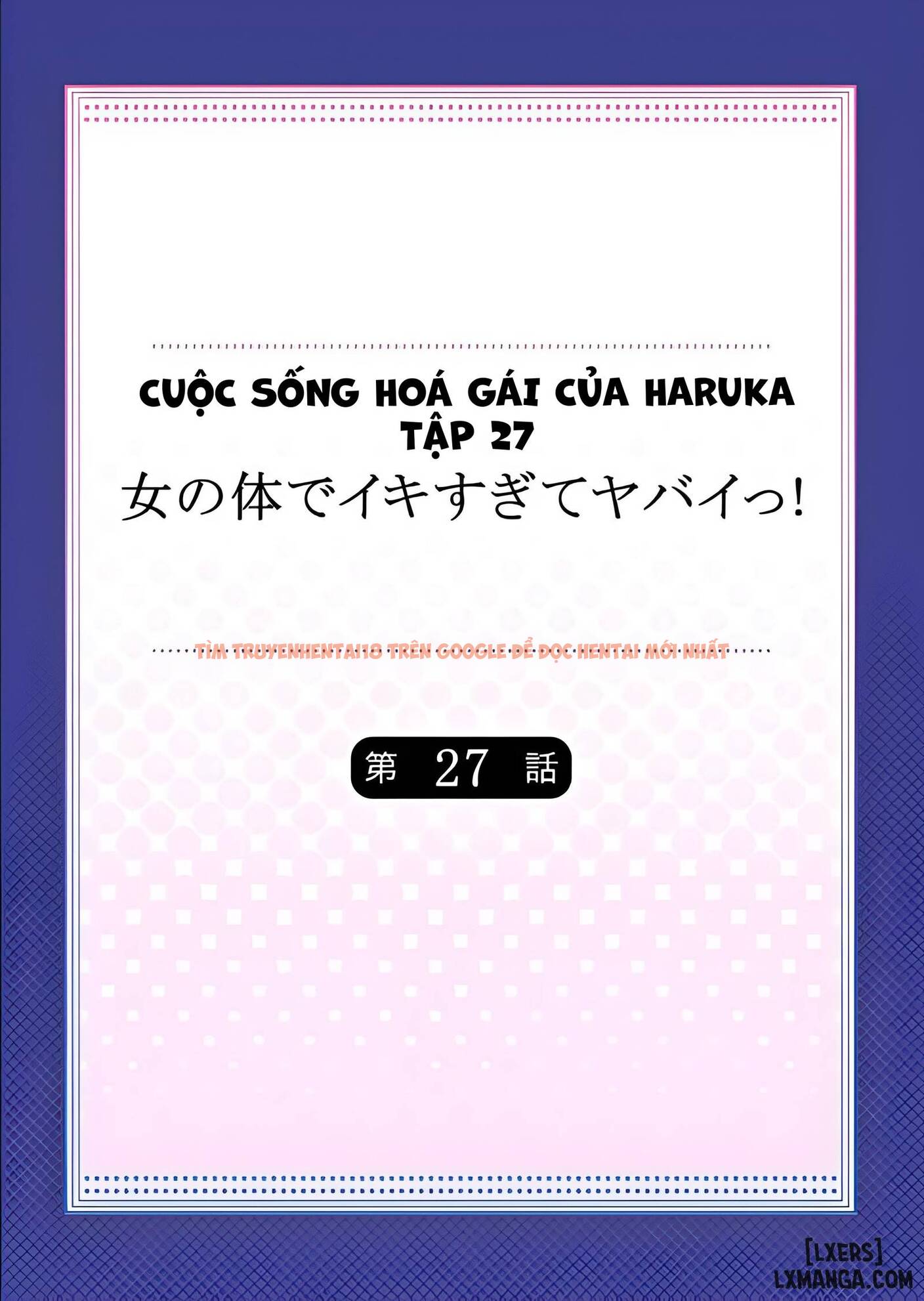 Xem ảnh 1 trong truyện hentai Cuộc Sống Hoá Gái Của Haruka - Tập 27 - hentaitvn.net