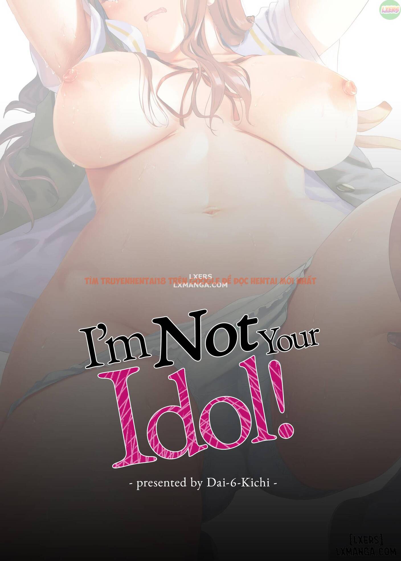 Trang truyện 54 trong truyện tranh I’m Not Your Idol! - Chapter 1 - truyentvn.net
