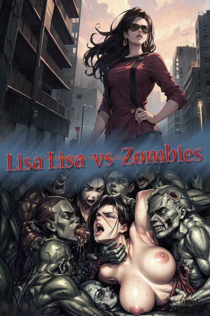Trang truyện 0 trong truyện tranh Lisa Lisa Đối Đầu Với Zombie - One Shot - hentai24h.pro