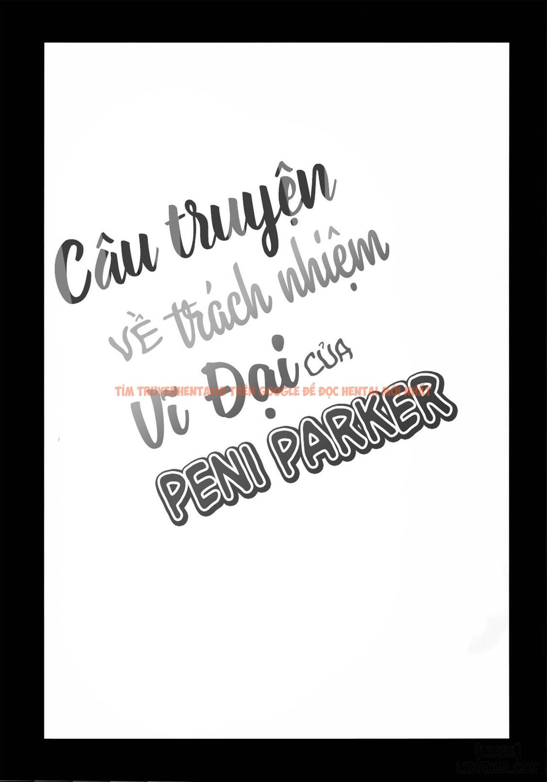 Xem ảnh Câu Chuyện Về Trách Nhiệm Vĩ Đại Của Peni Parker - One Shot - 2 - TruyenVN.APP