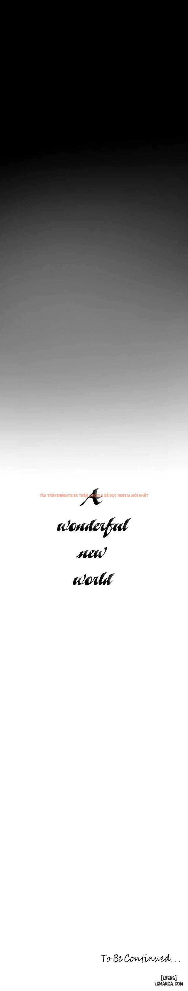 Tân Thế Giới Tuyệt Vời - Chapter 123