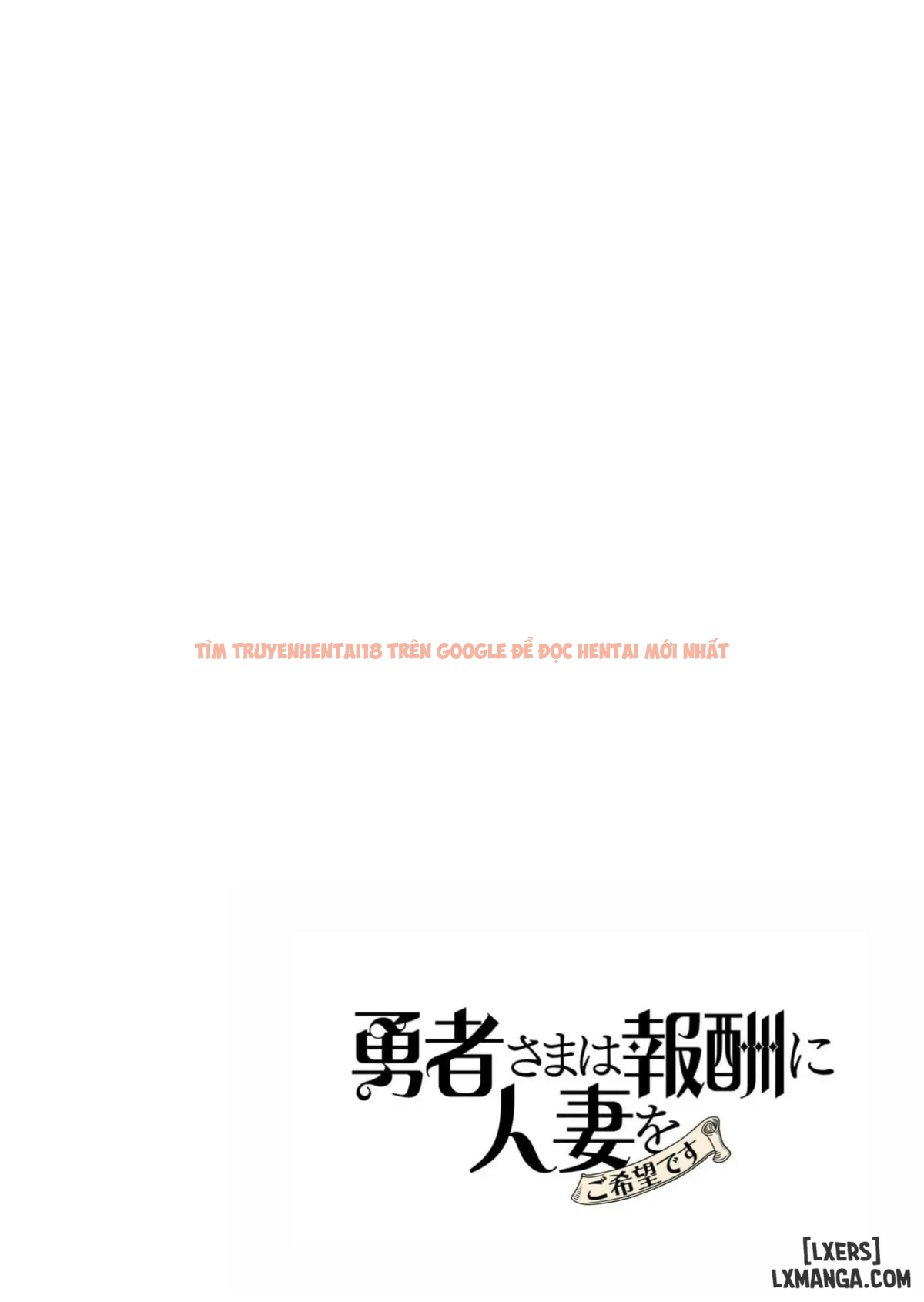 Trang truyện 40 trong truyện tranh The Hero Wants A Married Woman As A Reward - Chapter 16 : Dũng Sĩ và lời nguyền Dark Elf (Phần 3) - zhentaivn.pro