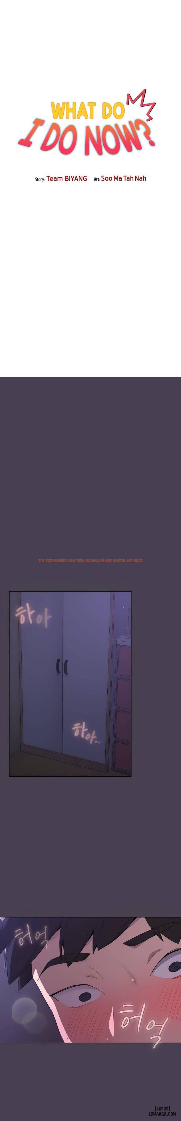 Xem ảnh 4 trong truyện hentai Tôi Phải Làm Gì Bây Giờ? - Chapter 4 - hentaitvn.net